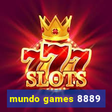 mundo games 8889